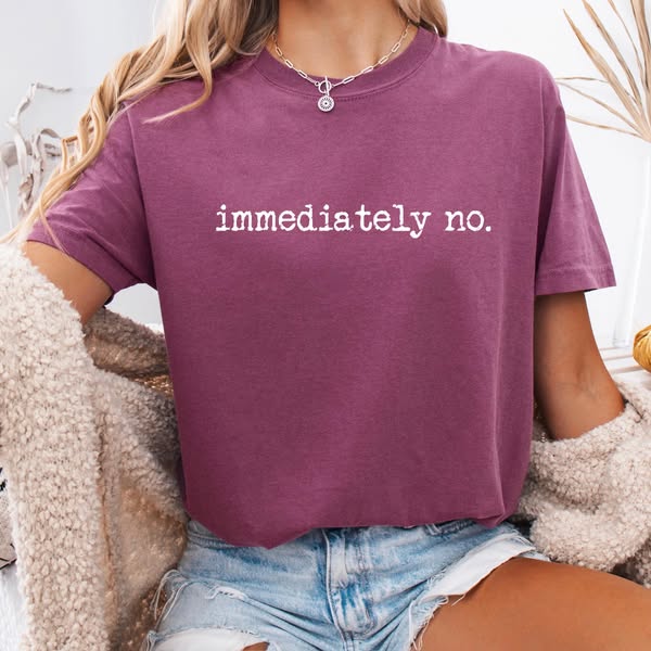 Immediately No Graphic Tee